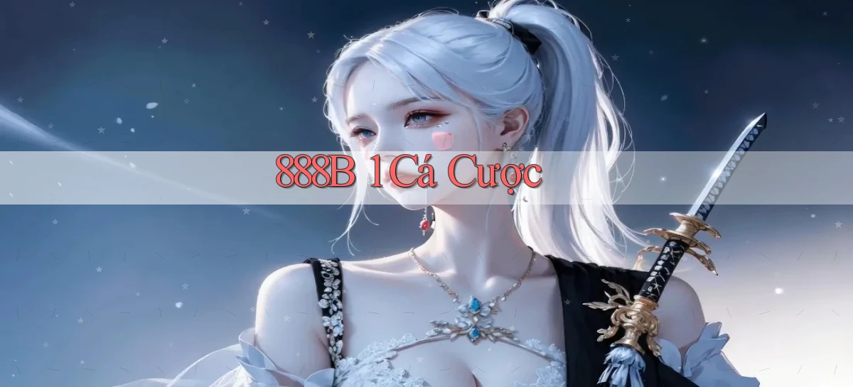 888b 1 cá cược