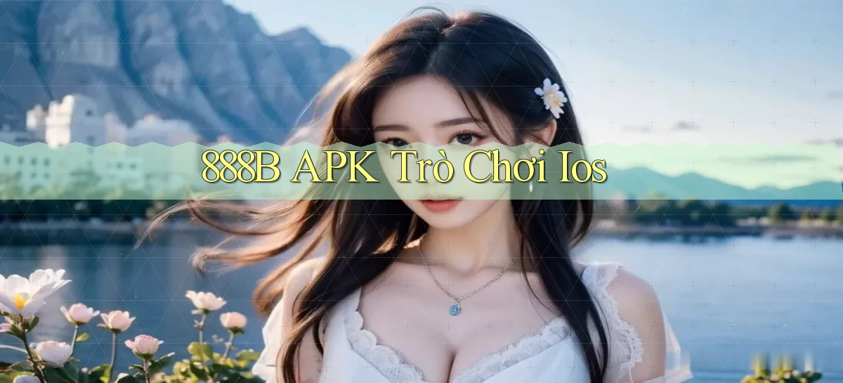 888b APK trò chơi ios