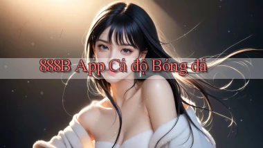 888b app cá độ bóng đá