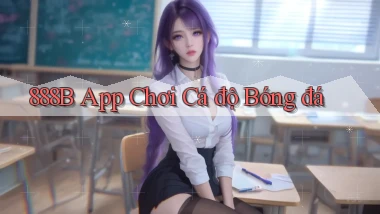 888b app chơi cá độ bóng đá