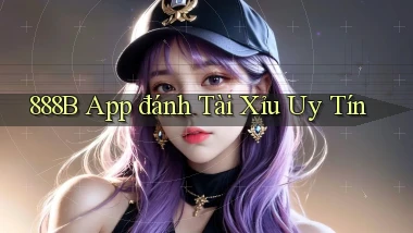 888b app đánh tài xỉu uy tín