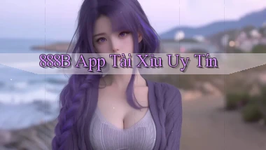 888b app tài xỉu uy tín