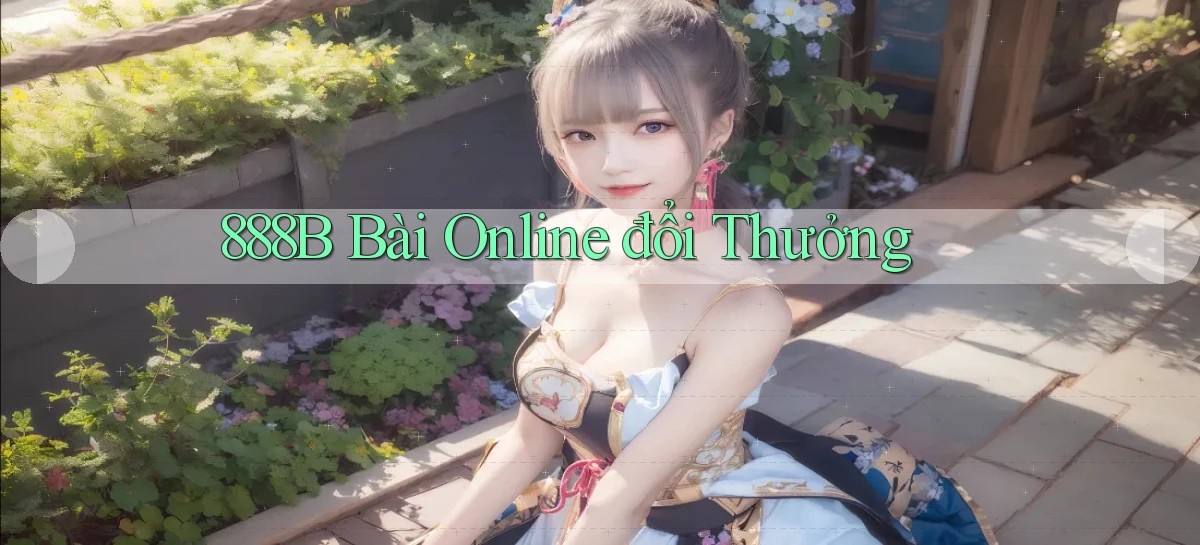 888b bài online đổi thưởng