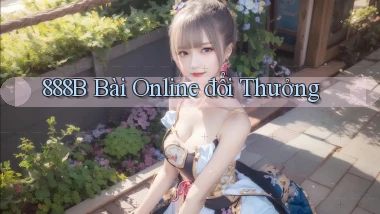 888b bài online đổi thưởng