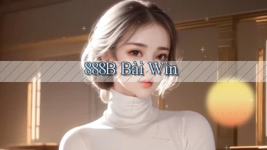 888b bài win