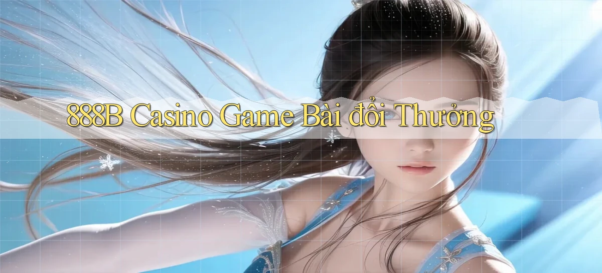 888b casino game bài đổi thưởng