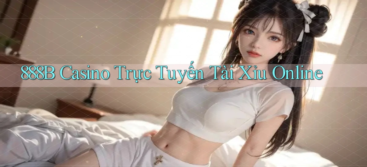 888b casino trực tuyến tài xỉu online