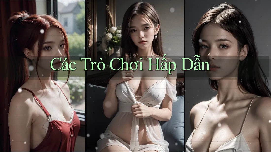 Các Trò Chơi Hấp Dẫn
