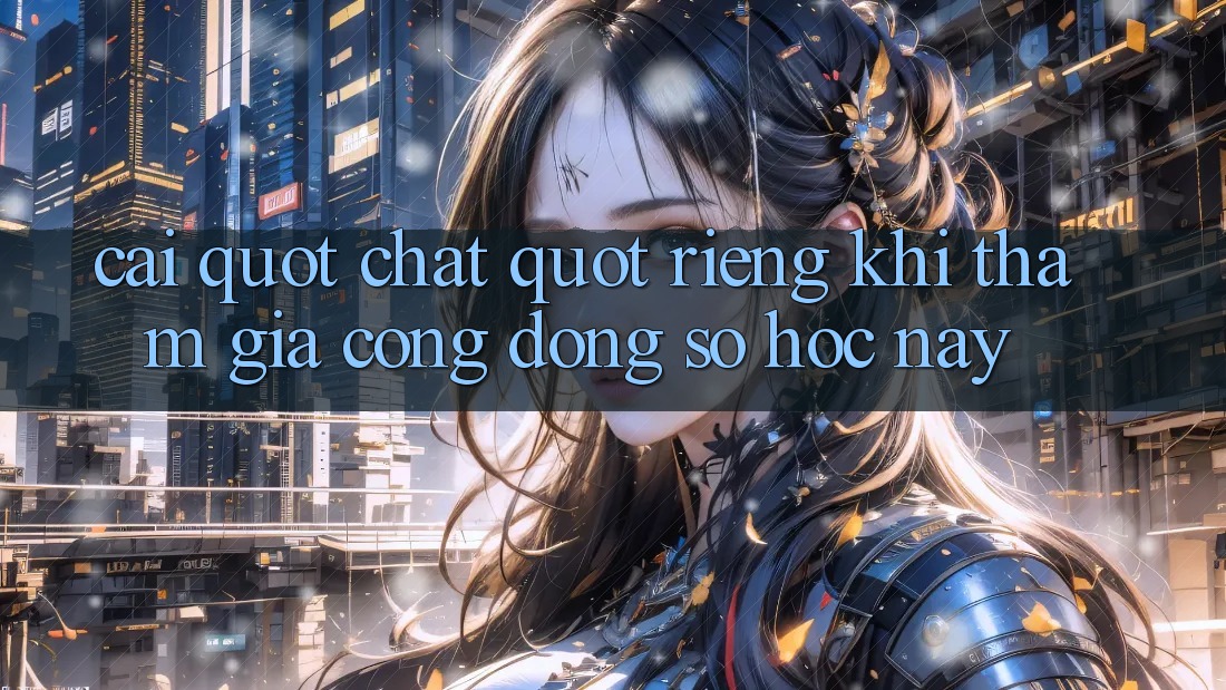 Cái " chất" riêng khi tham gia cộng đồng số học này Cái " chất" riêng khi tham gia cộng đồng số học này