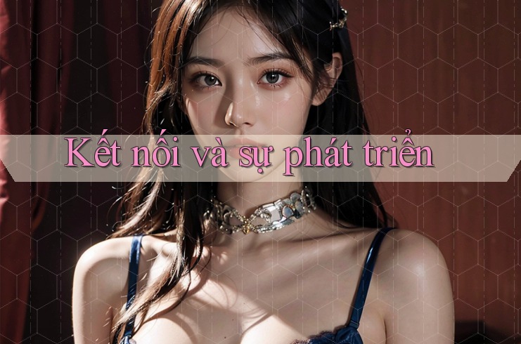 Kết nối và sự phát triển