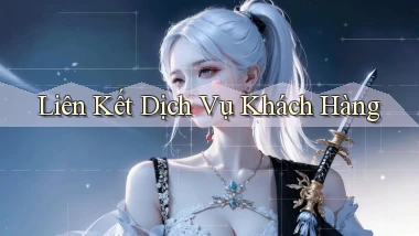 Liên kết Dịch vụ khách hàng