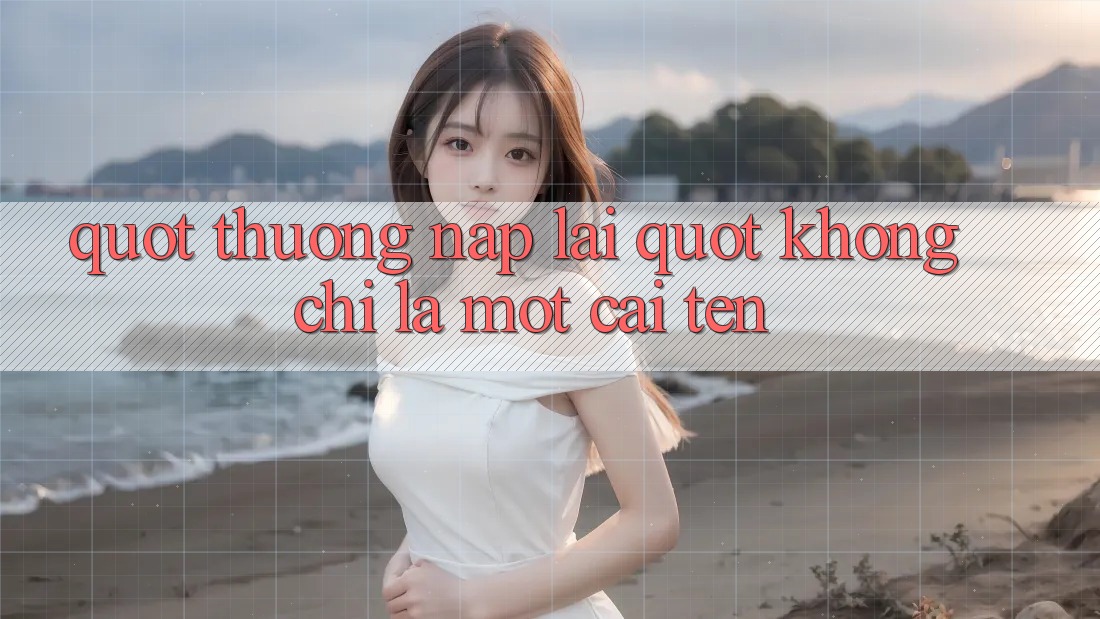 " Thưởng Nạp Lại" Không Chỉ Là Một Cái Tên " Thưởng Nạp Lại" Không Chỉ Là Một Cái Tên